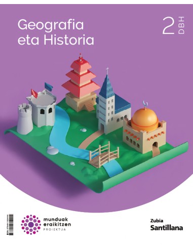 GEOGRAFIA ETA HISTORIA 2ºDBH MUNDUAK ERAIKITZEN EUSKADI 2023